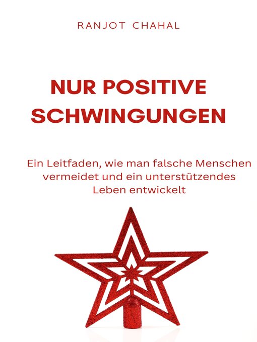 Title details for Nur Positive Schwingungen by Ranjot Singh Chahal - Available